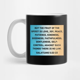 Bible Verse Galatians 5:22-23 Mug